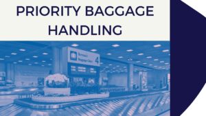 Priority Baggage Handling