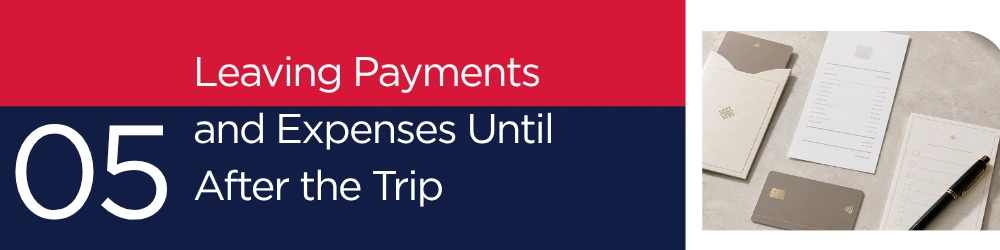 Section graphic for a Fashion Week travel article showing the heading “Leaving Payments and Expenses Until After the Trip” with a hotel payment flat lay including a card, receipt, key card holder, checklist, and pen.