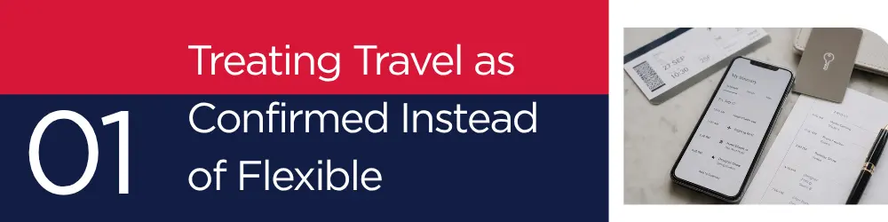 Section graphic for a Fashion Week travel article showing the heading “Treating Travel as Confirmed Instead of Flexible,” a large number 01, and a close-up travel planning flat lay with smartphone itinerary, boarding pass, hotel key card, printed schedule, and pen.