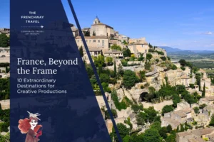 Frenchway Travel article cover featuring the historic hilltop village of Gordes in Provence, France, with the title France, Beyond the Frame